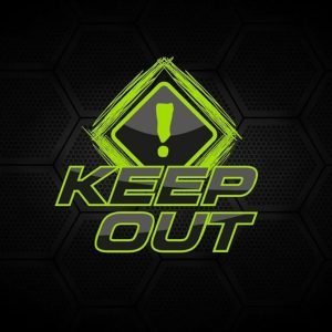 Keep Out